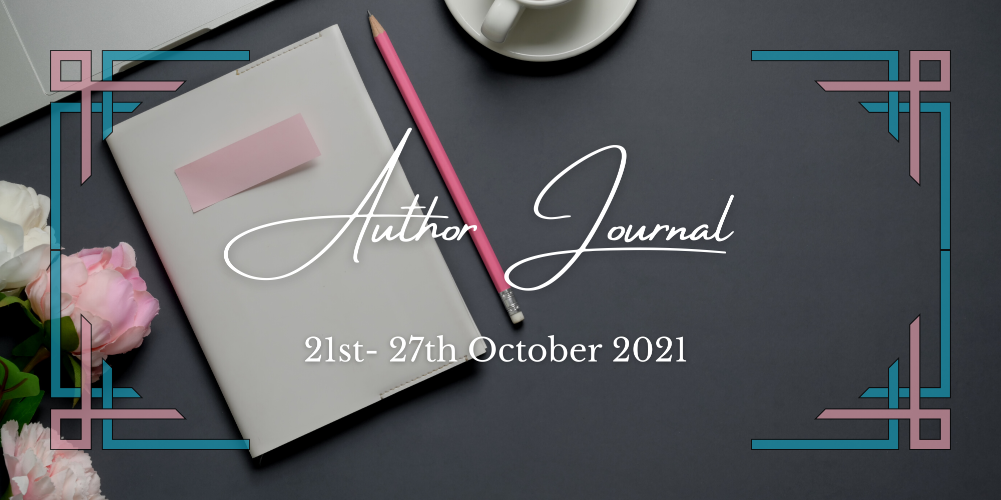 Author Journal 21st – 27th October 2021